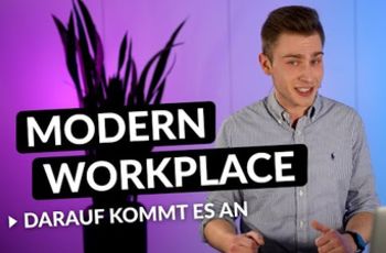  What is really important for a Modern Workplace