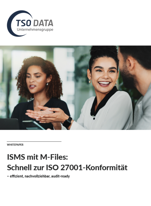 [Translate to Englisch:] Neues Whitepaper: So setzen Sie ein ISMS mit M-Files effizient um